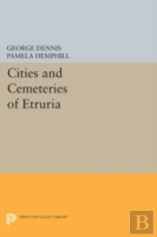 Cities And Cemeteries Of Etruria