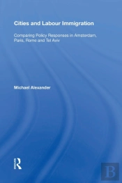Cities And Labour Immigration
