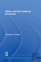 Cities And The Cultural Economy