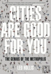 Cities Are Good For You