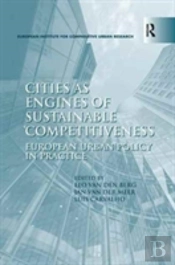 Cities As Engines Of Sustainable Competitiveness