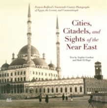 Cities, Citadels, And Sights Of The Near East