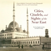 Cities, Citadels, And Sights Of The Near East