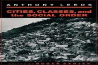 Cities, Classes, And The Social Order