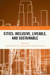 Cities: Inclusive, Liveable, And Sustainable