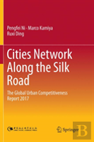 Cities Network Along The Silk Road