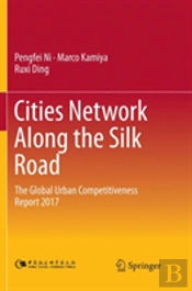 Cities Network Along The Silk Road