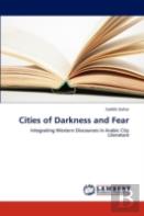 Cities Of Darkness And Fear