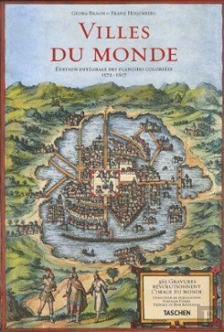 Bertrand.pt - Cities Of The World ; Complete Edition Of The Colour Plates Of 1572-1617