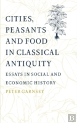 Bertrand.pt - Cities, Peasants And Food In Classical Antiquity