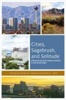 Cities, Sagebrush, And Solitude