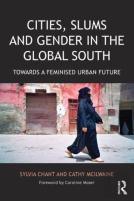Cities, Slums And Gender In The Global South