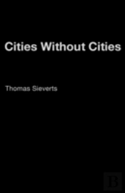 Cities Without Cities