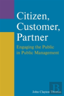 Citizen, Customer, Partner