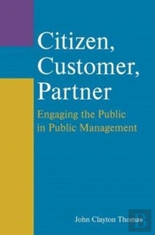 Citizen, Customer, Partner