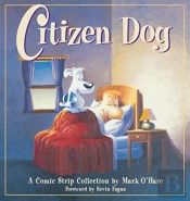 Citizen Dog: First Collection