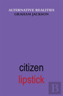 Citizen Lipstick