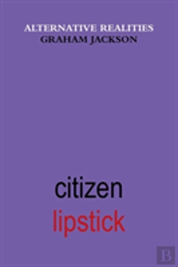 Bertrand.pt - Citizen Lipstick