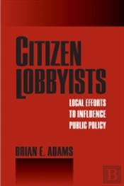 Citizen Lobbyists