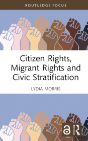 Citizen Rights, Migrant Rights And Civic Stratification