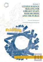 Citizen Science Skilling For Library Staff, Researchers, And The Public