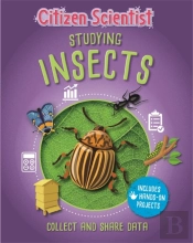 Citizen Scientist: Studying Insects