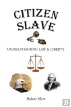 Bertrand.pt - Citizen Slave: Understanding Law & Liber