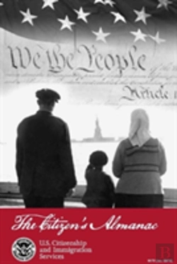 Bertrand.pt - Citizen'S Almanac: Fundamental Documents, Symbols, And Anthems Of The United States