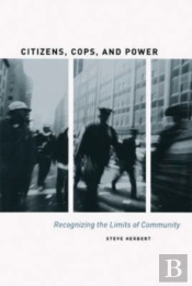 Citizens, Cops, And Power