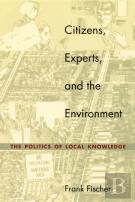 Citizens, Experts, And The Environment