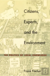 Citizens, Experts, And The Environment