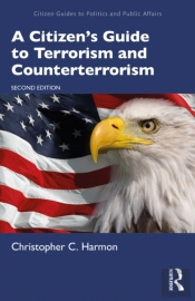 Citizen'S Guide To Terrorism And Counterterrorism