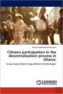 Bertrand.pt - Citizens Participation In The Decentralization Process In Ghana