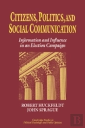 Citizens, Politics And Social Communication