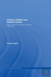Citizens, Soldiers And National Armies