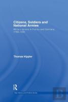 Citizens, Soldiers And National Armies