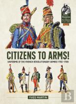 Citizens To Arms!