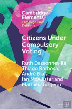 Bertrand.pt - Citizens Under Compulsory Voting: A Three-Country Study