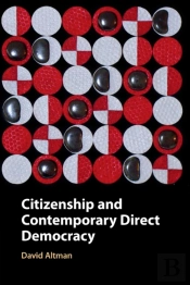Citizenship And Contemporary Direct Democracy