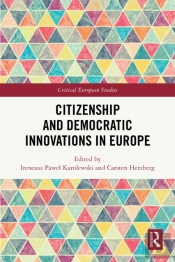 Citizenship And Democratic Innovations In Europe