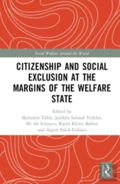 Citizenship And Social Exclusion At The Margins Of The Welfare State