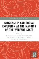 Citizenship And Social Exclusion At The Margins Of The Welfare State