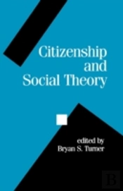 Citizenship And Social Theory