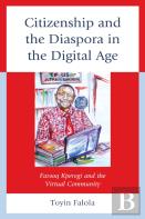Citizenship And The Diaspora In The Digital Age