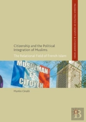 Citizenship And The Political Integration Of Muslims