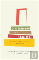 Citizenship As A Regime
