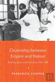 Citizenship Between Empire And Nation