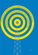 Citizenship, Democracies, And Media Engagement Among Emerging Economies And Marginalized Communities