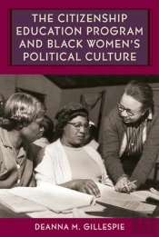 Citizenship Education Program And Black Women'S Political Culture