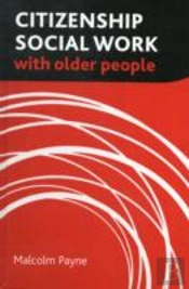 Citizenship Social Work With Older People